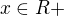 kopírovat do textarea $x\in R+$