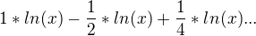 $1*ln(x) - \frac{1}{2}*ln(x)+\frac{1}{4}*ln(x) ... $