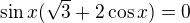 $\sin x(\sqrt3+2\cos x)=0$