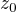 $z_{0}$
