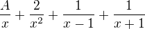 $\frac{A}{x}+\frac{2}{x^{2}}+\frac{1}{x-1}+\frac{1}{x+1}$