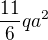 $\frac{11}{6}qa^{2}$