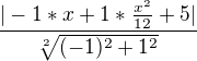 $\frac{|-1*x+1*\frac{x^{2}}{12}+5|}{\sqrt[2]{(-1)^2+1^2}}$