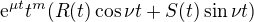 $\mathrm{e}^{\mu t}t^{m}(R(t)\cos \nu t+S(t)\sin \nu t)$