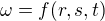 $\omega=f(r, s, t)$