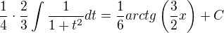 $\frac14\cdot \frac23\int\frac{1}{1+t^2}dt=\frac16 arctg\(\frac32x\)+C$