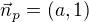 kopírovat do textarea $\vec n_p=(a,1)$