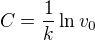 $C=\frac{1}{k}\ln v_0$