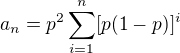 $a_n=p^2\sum_{i=1}^n[p(1-p)]^i$