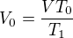 $V_0=\frac{VT_0}{T_1}$