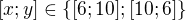 $[x;y]\in\{[6;10];[10;6]\}$