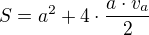 $S=a^{2}+4 \cdot \frac {a\cdot v_a}{2}$