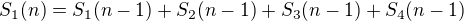 $S_1(n)=S_1(n-1)+S_2(n-1)+S_3(n-1)+S_4(n-1)$