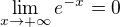 kopírovat do textarea $\lim_{x\to+\infty}e^{- x}= 0$