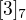 $[3]_7$