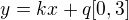 $y=kx+q [0,3]$