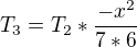 kopírovat do textarea $T_{3} = T_{2}*\frac{-x^{2}}{7*6}$