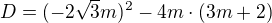 $D=(-2\sqrt{3}m)^{2}-4m\cdot (3m+2)$