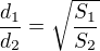 kopírovat do textarea $\frac{d_1}{d_2} = \sqrt{\frac{S_1}{S_2}}$