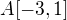 $A[-3,1]$