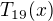 $T_{19}(x)$