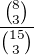 $\frac{\binom{8}{3}}{\binom{15}{3}}$