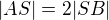$|AS| = 2|SB|$