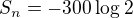 $S_{n} = -300\log_{}2$