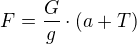 kopírovat do textarea $F=\frac{G}{g}\cdot (a + T)$