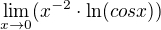 $\lim_{x\to0}(x^{-2}\cdot \ln (cos x))$