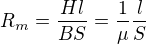 $R_m = \frac{Hl}{BS}=\frac{1}{\mu}\frac{l}{S}$