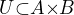 $U{\subset}A{\times}B$
