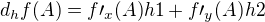 kopírovat do textarea $d_hf(A)=f\prime_x(A)h1+f\prime_y(A)h2$