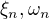 $\xi_n,\omega_n$