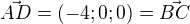 $\vec{AD}=(-4;0;0)=\vec{BC}$