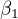 $\beta_{1}$