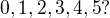 ${0,1,2,3,4,5}?$