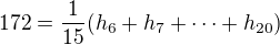$172=\frac{1}{15}(h_6+h_7+\cdots + h_{20})$