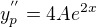 $y_p^{''} = 4Ae^{2x}$
