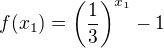 $f(x_1) = \(\frac13\)^{x_1} - 1$