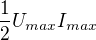 $\frac12U_{max}I_{max}$