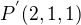$P^{'}(2,1,1)$