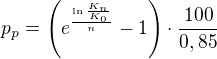 $p_{p}=\left( e^{\frac{\ln \frac{K_{n}}{K_{0}}}{n}}-1\right)\cdot\frac{100}{0,85}$