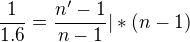 kopírovat do textarea $\frac{1}{1.6}=\frac{n'-1}{n-1} |*(n-1)$
