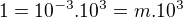 $1=10^{-3}.10^{3}=m.10^3$