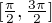 $[\tfrac{\pi}2,\tfrac{3\pi}2]$