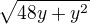 $\sqrt{48y+y^2}$
