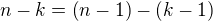 kopírovat do textarea $n-k=\(n-1\)-\(k-1\)$