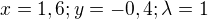 kopírovat do textarea $x=1,6; y=-0,4; \lambda=1$