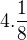 $ 4.\frac{1}{8}$